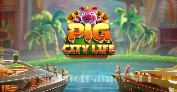 Situs Limatogel Menjelaskan Game Slot Terbaru: Pig City Life